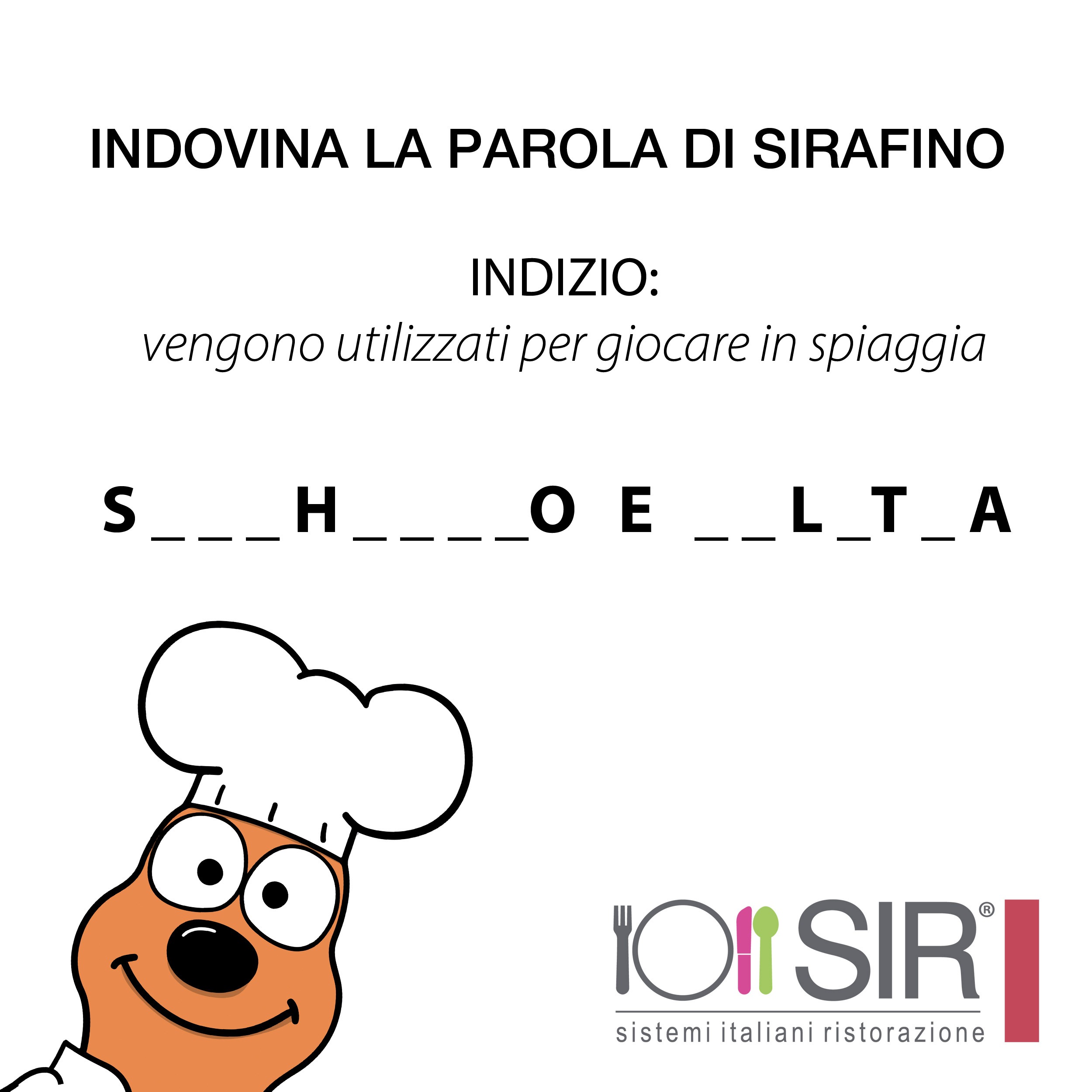 gioco di sirafino con indovina la parola SIR